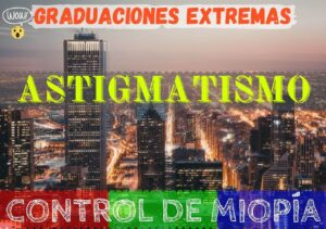 ARTÍCULOS 7 Banner graduaciones extremas de astigmatismos más altos de la historia