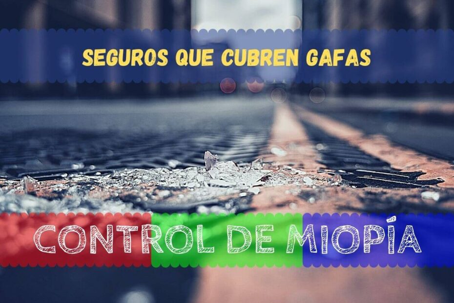 Banner - Seguros que cubren gafas