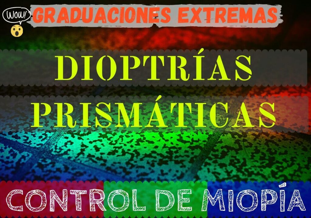 Banner de graduaciones extremas con la mayor cantidad de dioptrías prismaticas