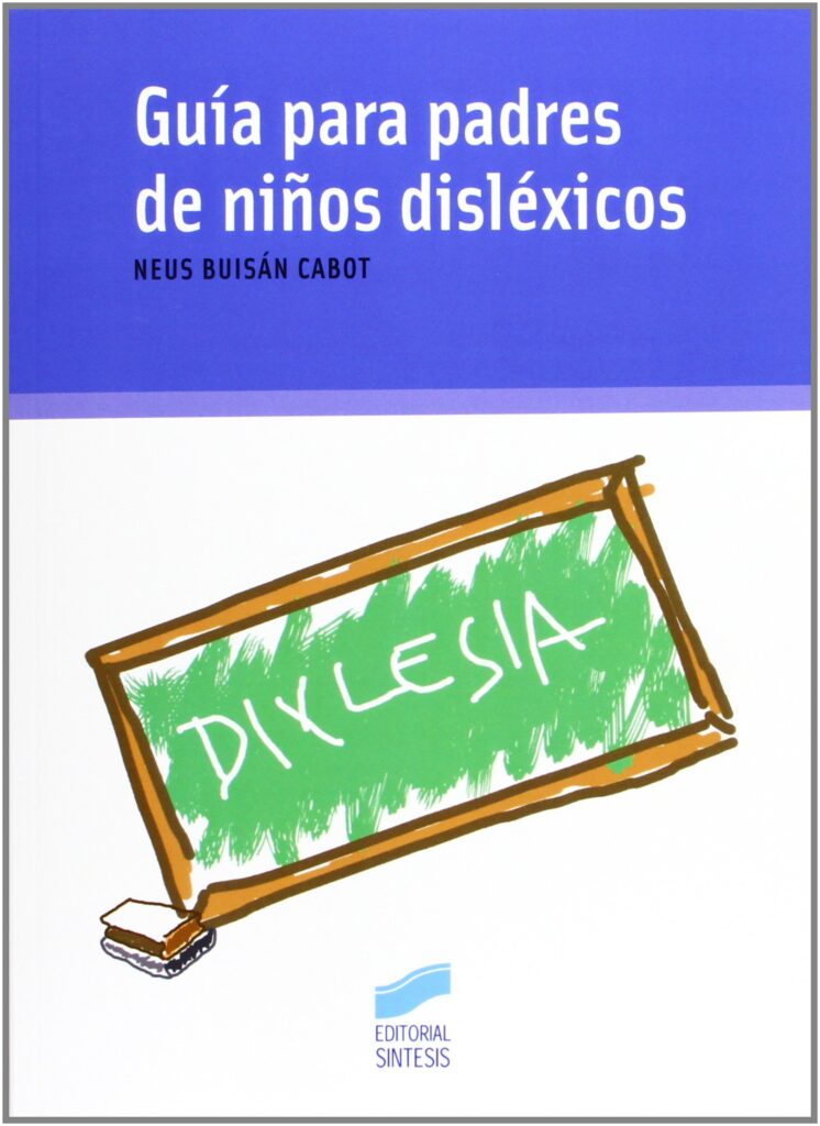 Guía para padres de niños dislexicos