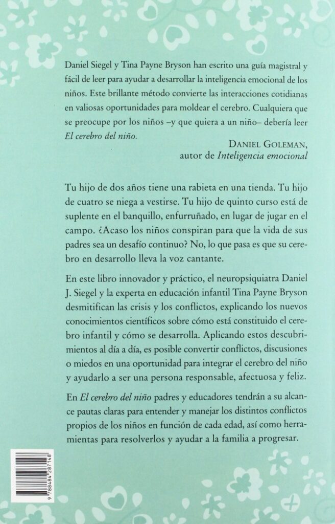 Reseña de "El cerebro del niño: 12 estrategias revolucionarias para cultivar la mente en desarrollo de tu hijo" 5 El cerebro del niño contraportada